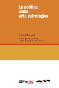 POLÍTICA COMO ARTE ESTRATÉGICO LA