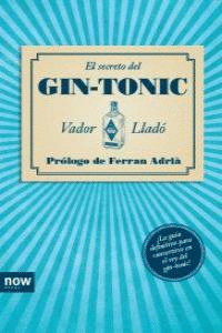 SECRETO DEL GIN TONIC EL