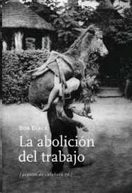 ABOLICION DEL TRABAJO LA