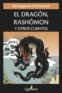 DRAGÓN RASHOMON Y OTROS CUENTOS EL