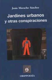 JARDINES URBANOS Y OTRAS CONSPIRACIONES