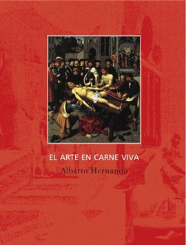 ARTE EN CARNE VIVA EL