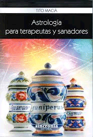 ASTROLOGIA PARA TERAPEUTAS Y SANADORES