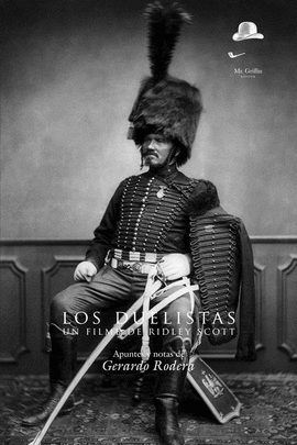 DUELO/LOS DUELISTAS EL