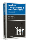SI QUIERO EL COMPROMISO DE LA FAMILIA EMPRESARIA