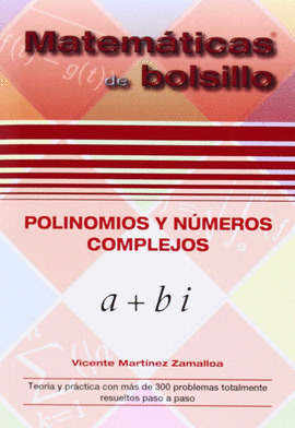 POLINOMIOS Y NUMEROS COMPLEJOS