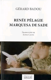 RENEE PELAGIE MARQUESA DE SADE