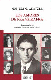 AMORES DE FRANZ KAFKA LOS