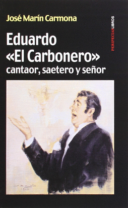 EDUARDO EL CARBONERO