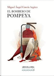 BOMBERO DE POMPEYA EL