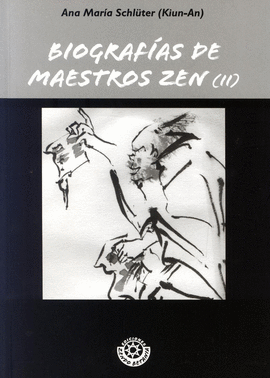 BIOGRAFIAS DE MAESTROS ZEN II