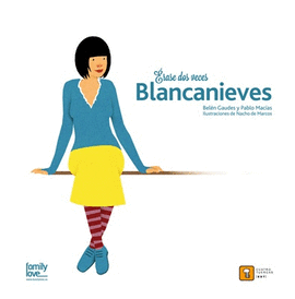 ERASE DOS VECES BLANCANIEVES