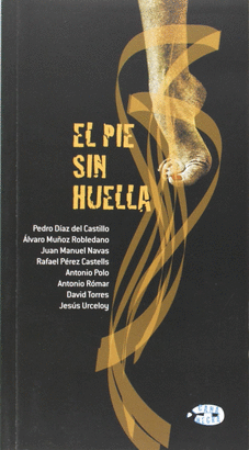 PIE SIN HUELLA EL