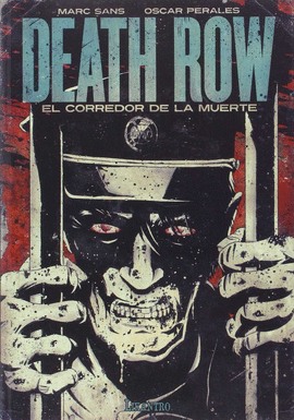 DEATH ROW EL CORREDOR DE LA MUERTE
