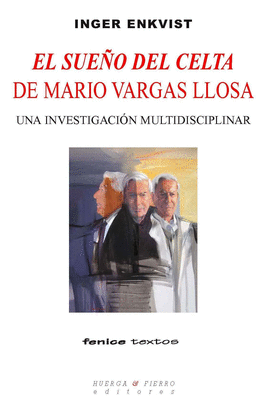 SUEÑO DEL CELTA DE MARIO VARGAS LLOSA EL