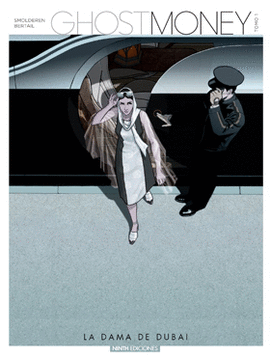 GHOST MONEY N 01 LA DAMA DE DUBAI