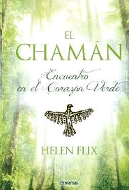 CHAMAN ENCUENTRO EN EL CORAZON VERDE