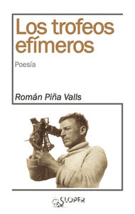 TROFEOS EFÍMEROS LOS