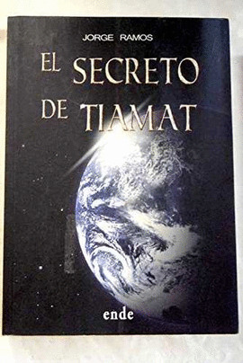 SECRETO DE TIAMAT EL
