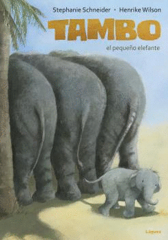 TAMBO EL PEQUEÑO ELEFANTE