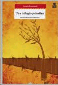 UNA TRILOGÍA PALESTINA