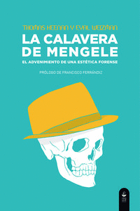 CALAVERA DE MENGELE LA