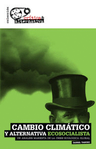 CAMBIO CLIMATICO Y ALTERNATIVA ECOSOCIALISTA