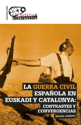 GUERRA CIVIL ESPAÑOLA EN EUSKADI Y CATALUNYA LA