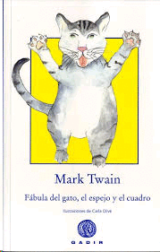 FÁBULA DEL GATO EL ESPEJO Y EL CUADRO