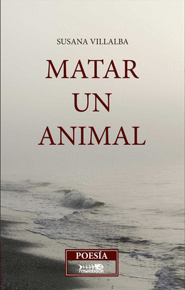 MATAR UN ANIMAL