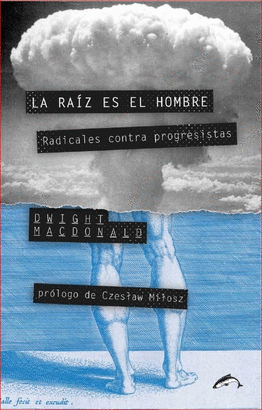 RAIZ ES EL HOMBRE LA