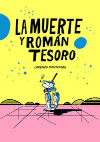MUERTE Y ROMAN TESORO LA