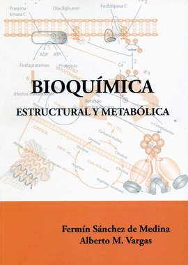 BIOQUIMICA ESTRUCTURAL Y METABOLICA