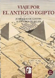VIAJE POR EL ANTIGUO EGIPTO