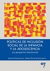 POLITICAS DE INCLUSION SOCIAL DE LA INFANCIA Y LA ADOLESCENCIA