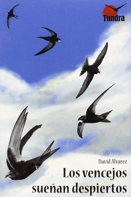 VENCEJOS SUEÑAN DESPIERTOS LOS
