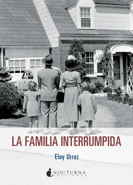 FAMILIA INTERRUMPIDA LA