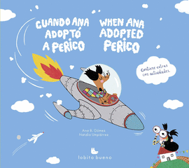 CUANDO ANA ADOPTO A PERICO WHEN ANNA ADOPTED PERICO