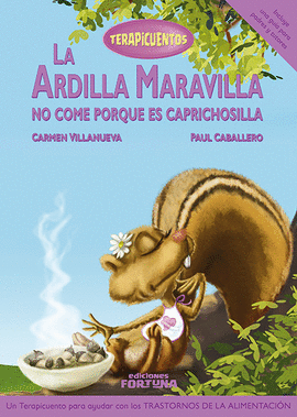 ARDILLA MARAVILLA NO COME PORQUE ES CAPRICHOSILLA LA