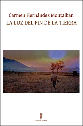 LUZ DEL FIN DE LA TIERRA LA