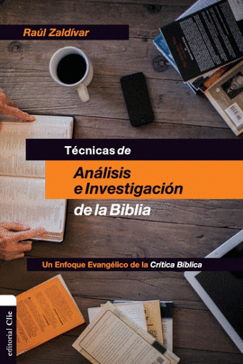 TECNICAS DE ANALISIS E INVESTIGACION DE LA BIBLIA