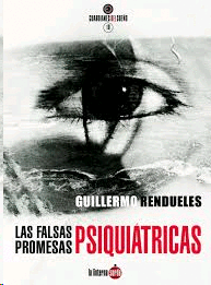 FALSAS PROMESAS PSIQUIÁTRICAS LAS