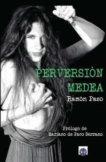 PERVERSION MEDEA