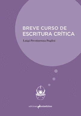 BREVE CURSO DE ESCRITURA CRITICA