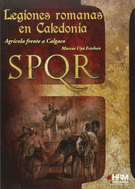 LEGIONES ROMANAS EN CALEDONIA LAS