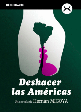 DESHACER LAS AMERICAS