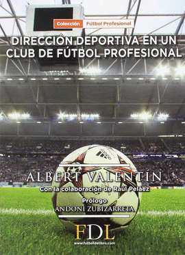 DIRECCIÓN DEPORTIVA DE UN CLUB DE FÚTBOL PROFESIONAL