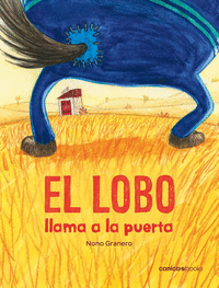 LOBO LLAMA A LA PUERTA EL