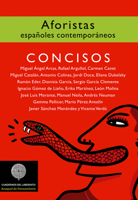 CONCISOS AFORISTAS ESPAÑOLES CONTEMPORANEOS