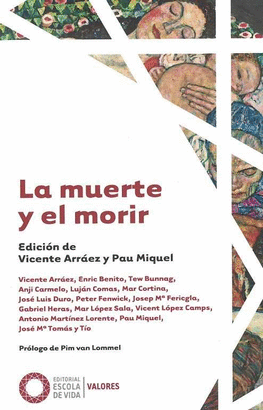 MUERTE Y EL MORIR LA
